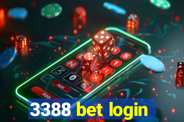 3388 bet login